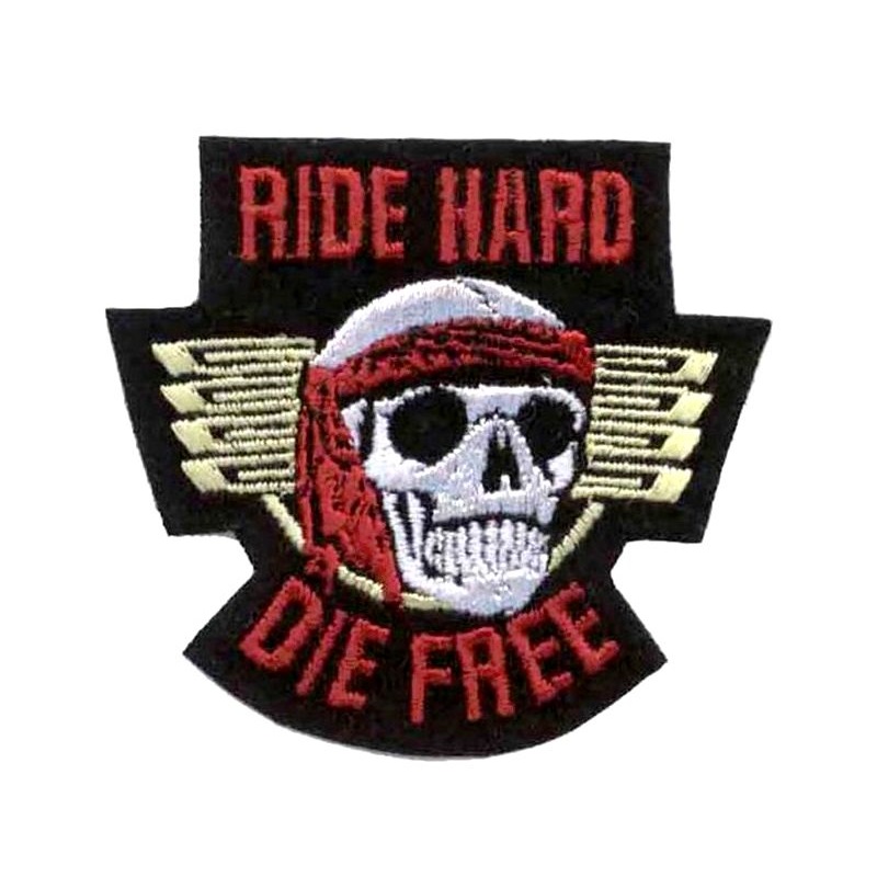 Nášivka - Ride Hard Die Free